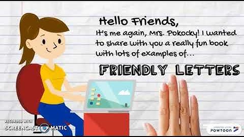 Flipped Lesson - Grade 2: Writing Friendly Letters