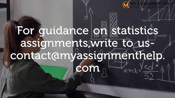 Statistics Assignment Help - Doing Statistics Assignment