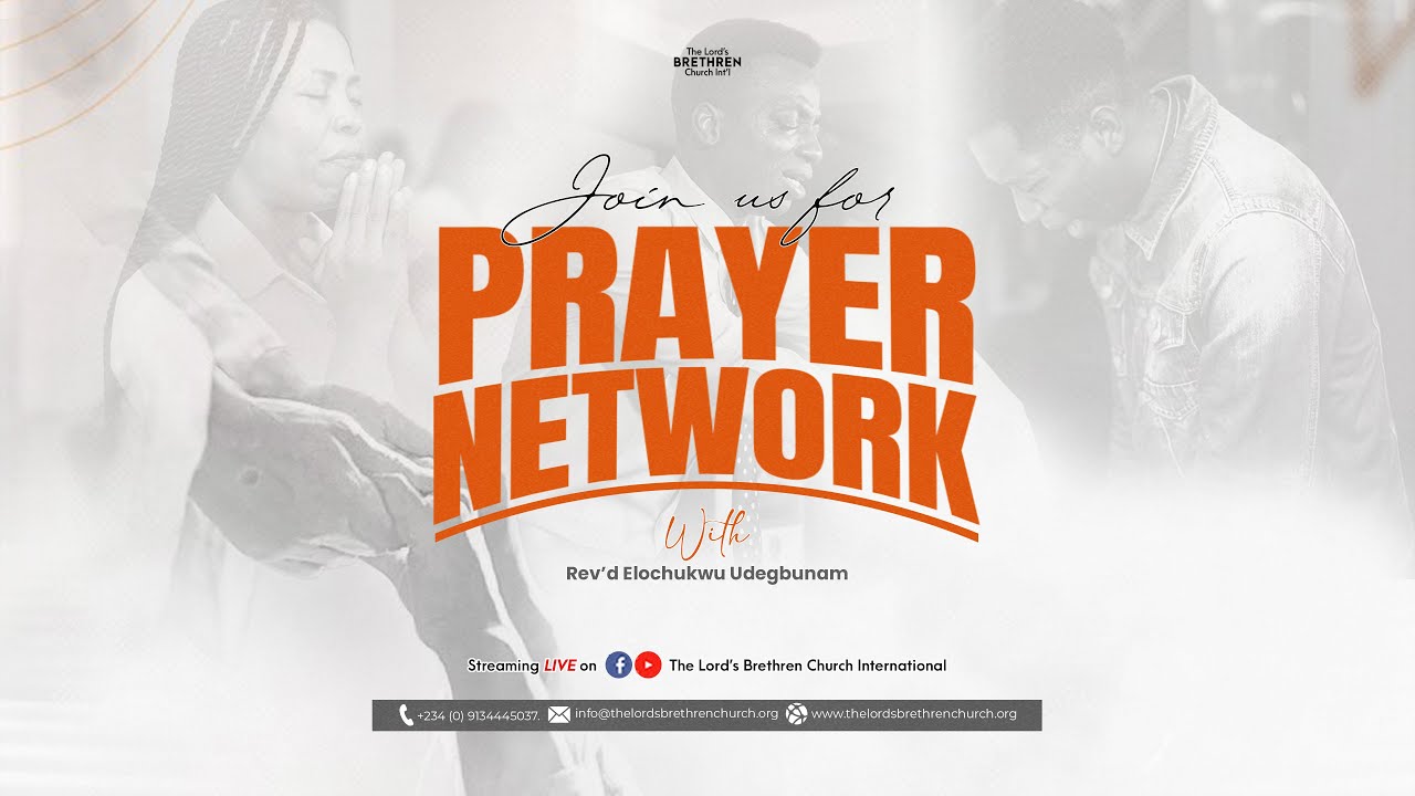 Prayer Network [Day 17] with Rev'd Elochukwu Udegbunam (24th Jan 2026)