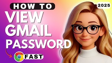 How To View Gmail Password