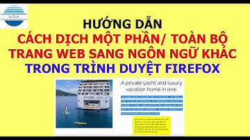 Hướng dẫn cách dịch một phần hoặc toàn bộ trang web bằng tiện ích Simple Translate trong Firefox