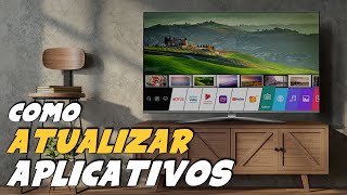 How to UPDATE APPLICATIONS on LG TVs (YouTube, Netflix, Prime, Globo Play...) screenshot 3