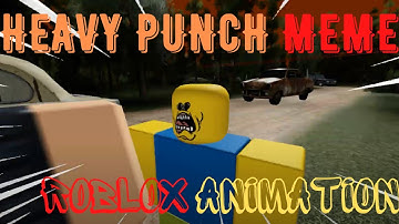 Heavy punch "Roblox Animation"