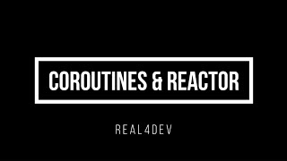 Reactor and Kotlin Coroutines: The Perfect Symbiosis for Reactive Programming
