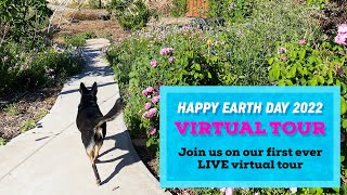 Happy 2022 Earth Day - Epic Yard Farm 2.0 Virtual Tour!