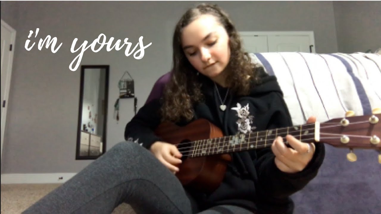 I'm Yours | Jason Mraz (cover)