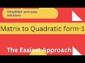 Matrix to Quadratic form