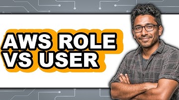 AWS Role vs User - Which Is Better?