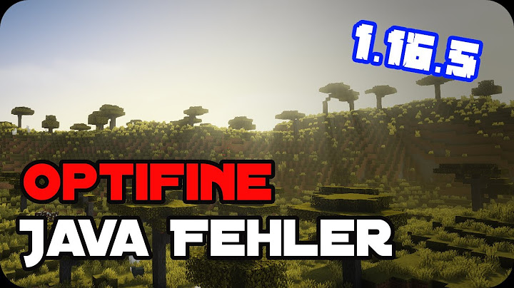 Warum kommt wenn ich optifine mit java öffne ein fehler