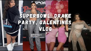 Week Vlog! (Galentines, Drake party, Super Bowl) - KALANI HILLIKER