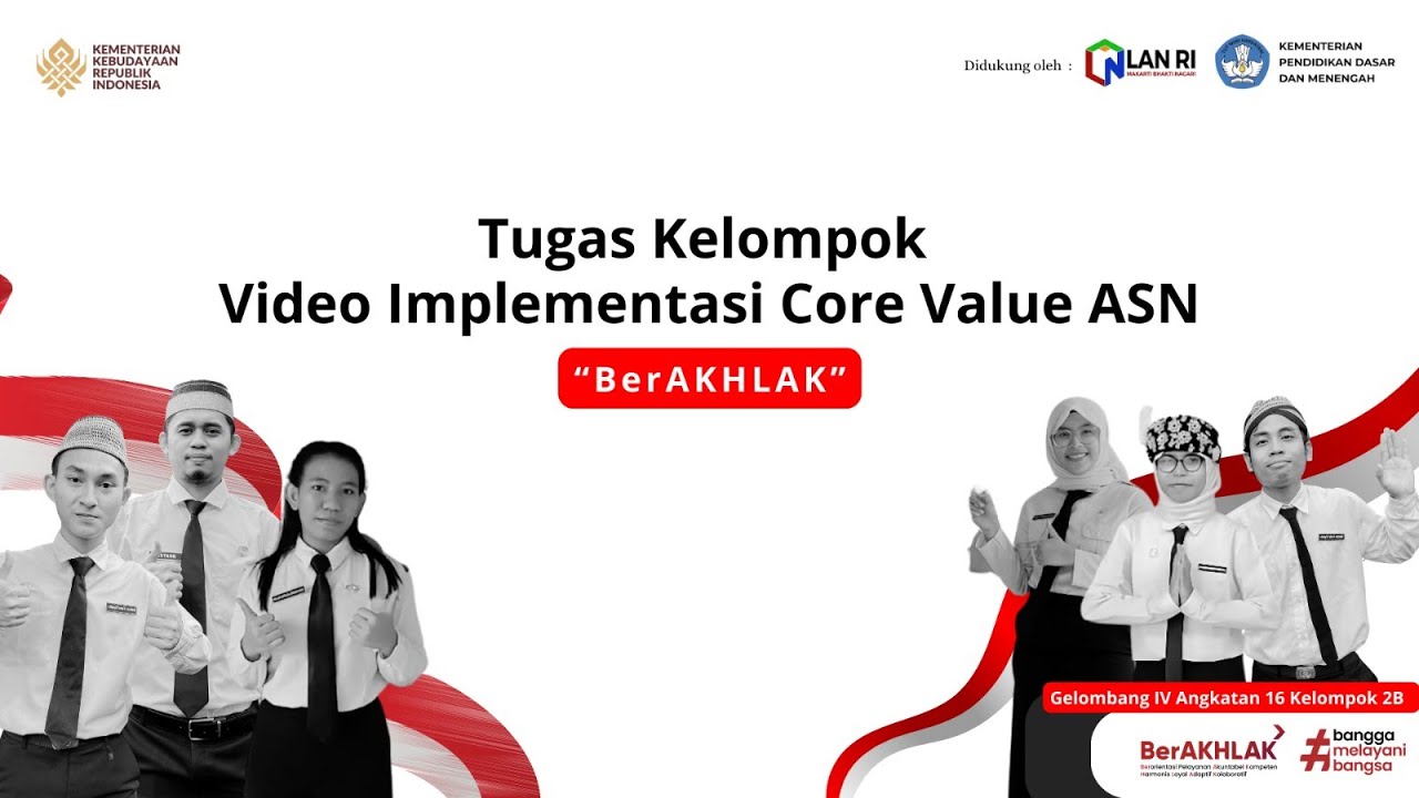 Tugas Kelompok Video Implementasi Core Value ASN BerAKHLAK
