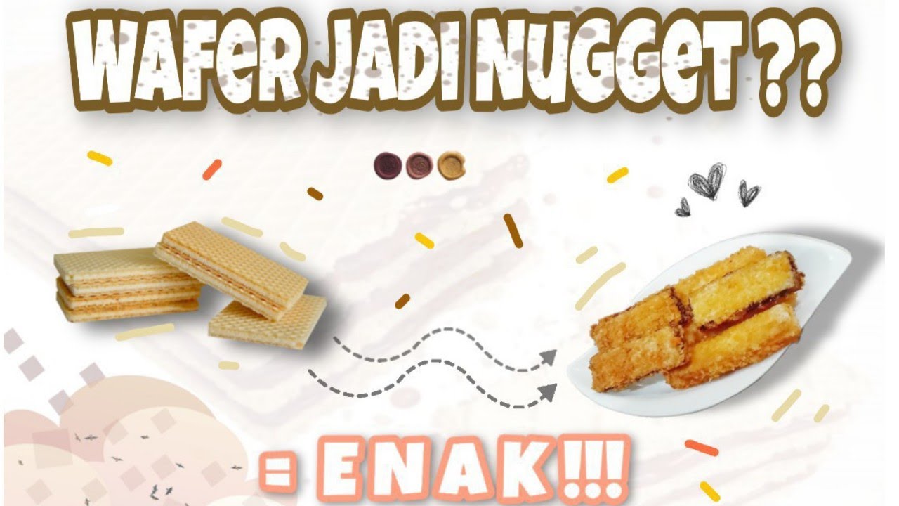 RESEP NUGGET WAFER RESEP SIMPEL CEMILAN ENAK - YouTube