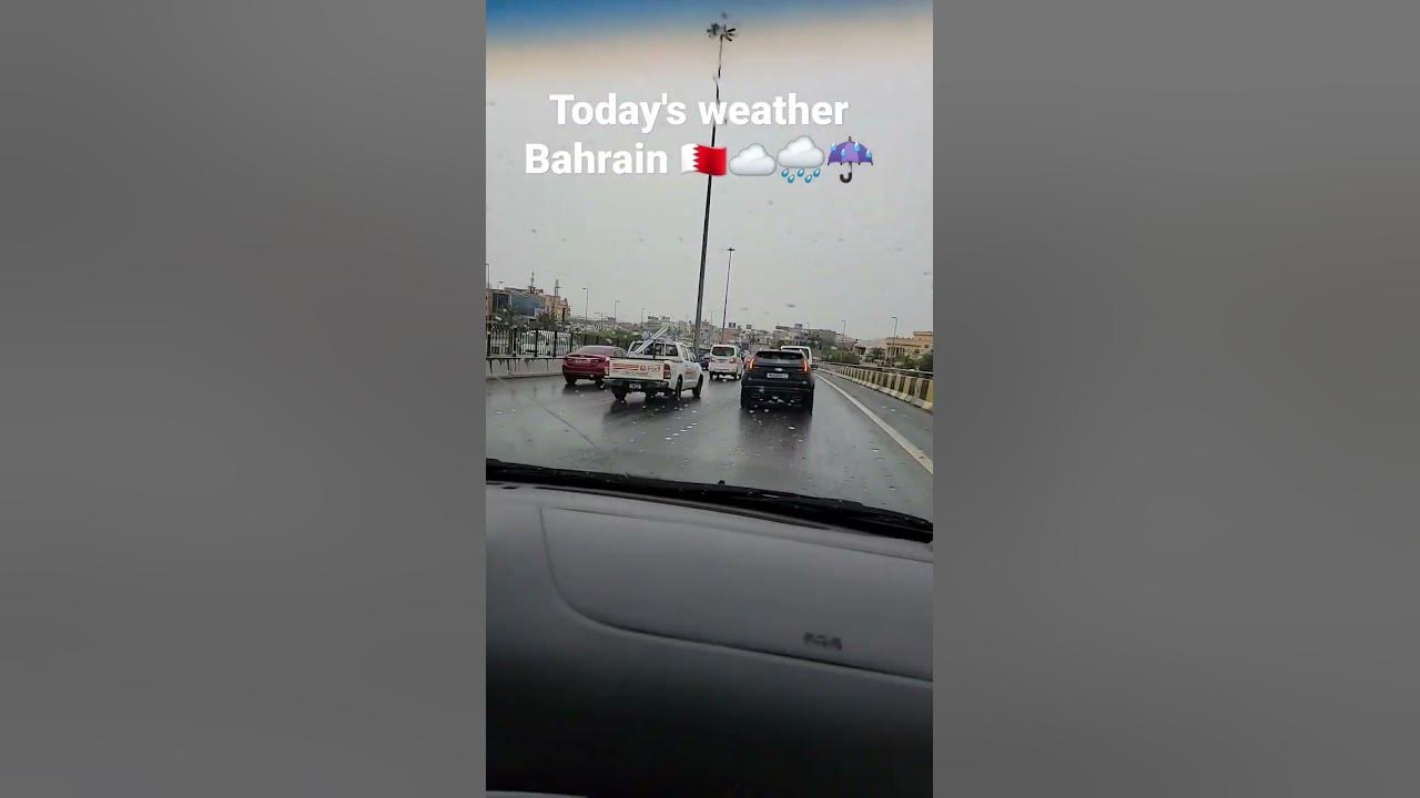 Today's weather Bahrain 🇧🇭🌧️☔ bahrain YouTube