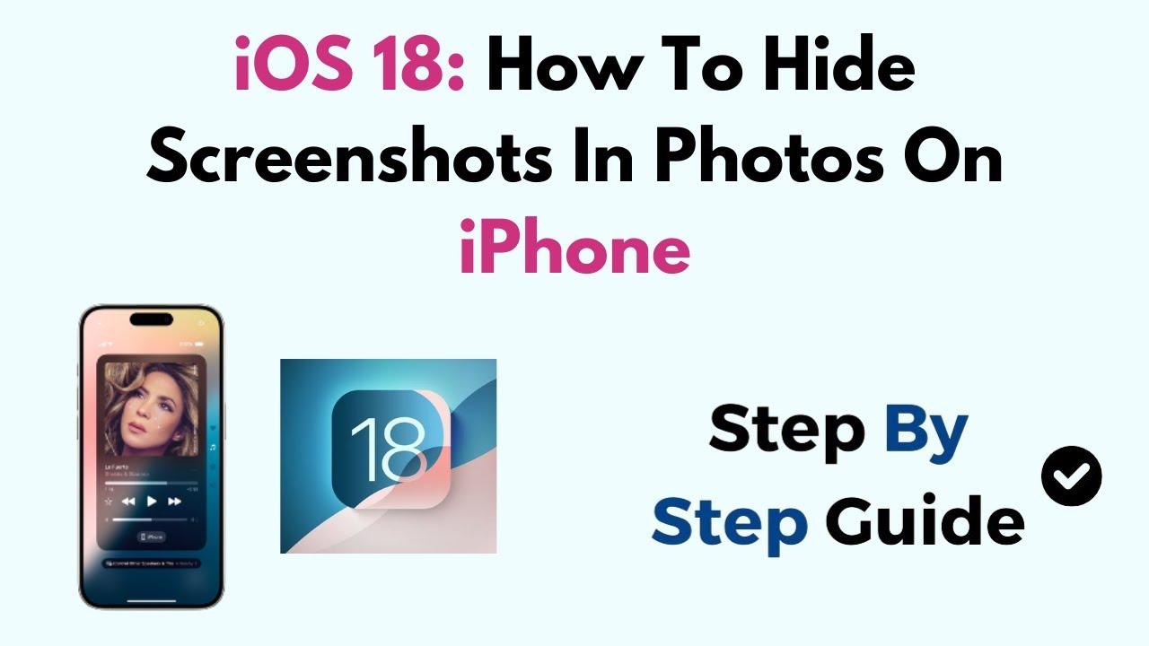 iOS 18: How To Hide Screenshots In Photos On iPhone