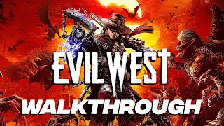 Evil West Walkthrough: Mission 2 - The Raid [100%] {Hard} (No Commentary) 