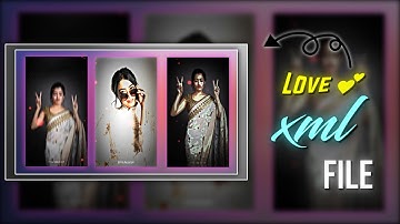 #new cute 🥰 XML file 🔰 New WhatsApp status XML file 🔰Alighat motion video editing 🔰xml🔰New xml🔰