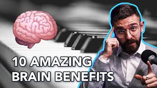 10 Amazing Brain Benefits of Piano Playing  Music & Neuroplasticity | PIANO MAENIA