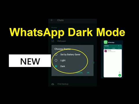 WhatsApp 다크 모드 모든 장치 활성화 [2020 년 1 월], 배터리 세이버 설정, 다크 모드, 라이트 모드