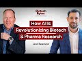 How AI Is Revolutionizing Biotech & Pharma Research With Liran Belenzon