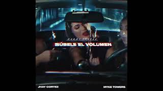 SUBELE EL VOLUMEN - Daddy Yankee x Myke Towers x Jhay Cortez