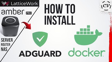 How To Install AdGuard On Amber Pro (Custom Docker Container)