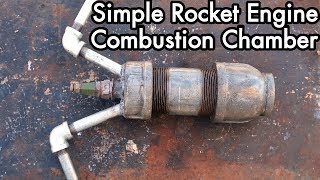 DIY Liquid Fueled Rocket Engine 01: Simple Rocket Engine Combustion Chamber