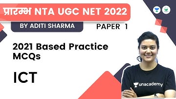2021 Based Practice MCQs | ICT | NTA UGC NET JRF 2022 | Aditi Sharma