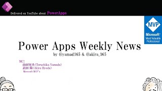 Power Apps Weekly News 139