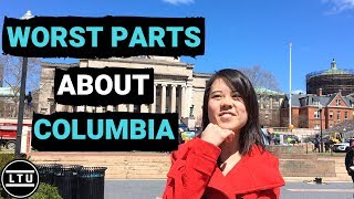 The WORST Parts About Columbia University  LTU