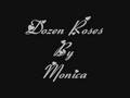 Monica~Dozens Roses~By Jazzy G