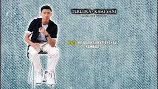 Terluka - Khai Sani ( Official Karaoke Version )
