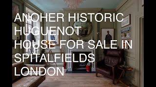 A third slice of London History | A huge Huguenot House & workshop #forsale #uniquepropertycompany