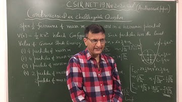 Controversial or Challengable Question From CSIR NET 2020 With Solution And Discussion