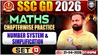 Maths: Number System &amp; Simplification | SSC GD Maths Class 2026 | SSC GD Maths Practice Set 13