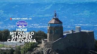 How Mount Diablo helped define California’s land boundaries | Bartell's Backroads