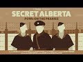 Secret Alberta: POWs on the Prairies