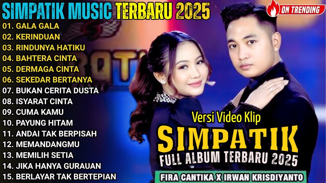 GALA GALA - KERINDUAN - RINDUNYA HATIKU - SIMPATIK MUSIK FULL ALBUM  TERBARU 2025