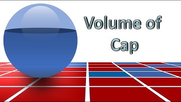 Volume of a Cap of Sphere