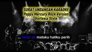 Karaoke Surat Undangan - Poppy Mercury - Metal Rock Vortexia Version