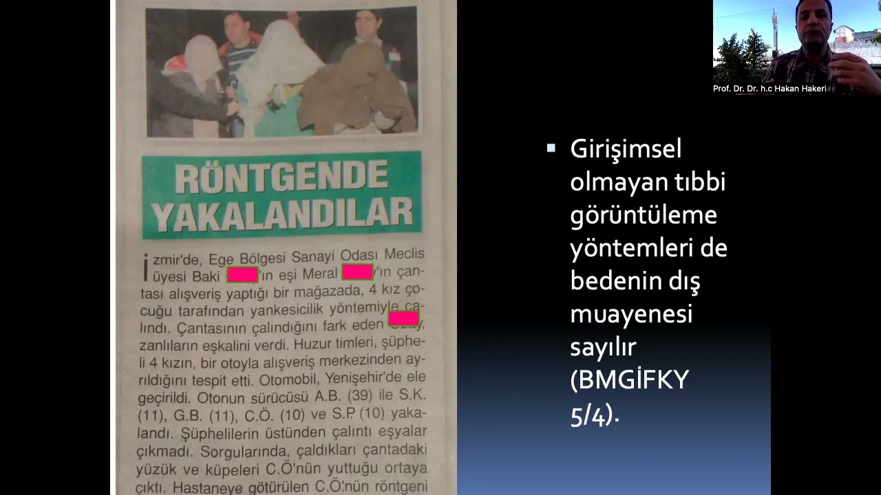 Av.Prof.Dr. Dr.h.c.Hakan Hakeri:Ceza Muhakemesi Hukuku-11: Gözlem Altına Alma, Beden Muayenesi