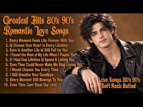 Greatest Hits Romantic Love Songs 💖 Timeless Oldies Soft Rock Love Songs 70s 80s 90s | Vol. 182