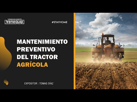 Webinar CCV | Mantenimiento Preventivo del Tractor Agrícola