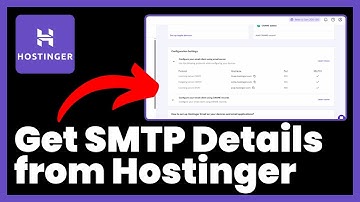 How to Get SMTP Details from Hostinger