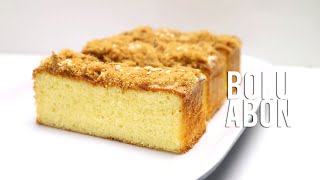 Resep Bolu Abon Gurih Manis Beef Floss Cake Recipe