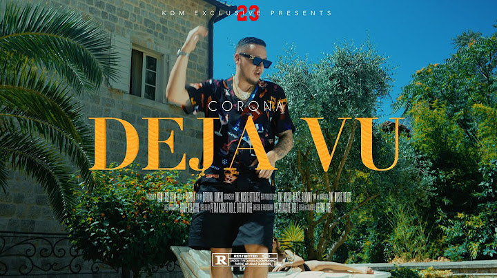CORONA - DEJA VU (OFFICIAL VIDEO)