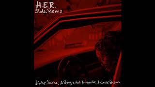 H.E.R - Slide (feat. YG, Pop Smoke, A Boogie Wit Da Hoodie & Chris Brown) [Clean]