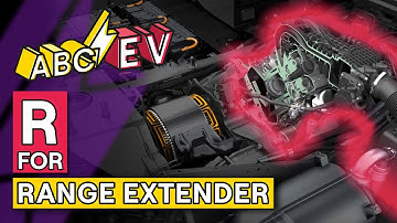 R for Range Extender... Explained! | ABC...EV