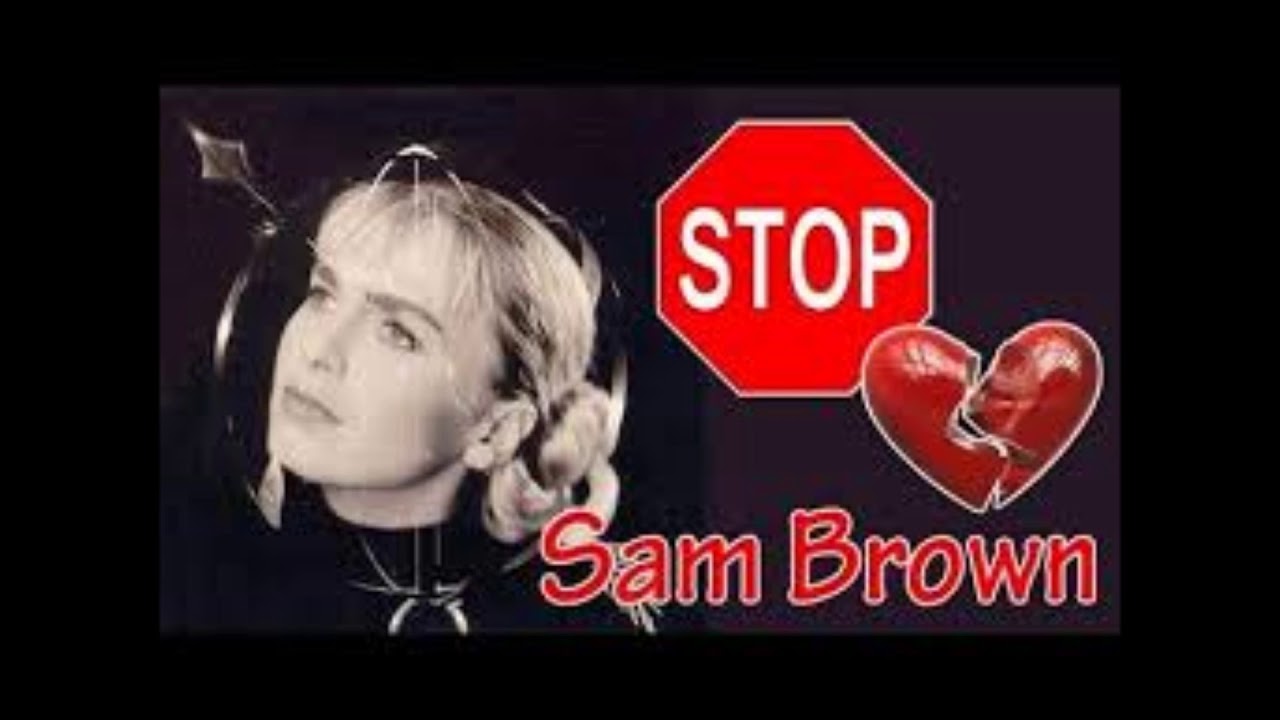 Песня стоп английская. Сэм Браун певица. Stop! Сэм Браун. Sam Brown - stop альбомы. Sam Brown обложка.