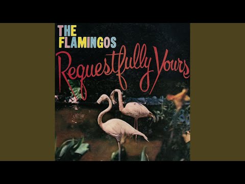 The Flamingos Greatest Hits playlist - YouTube