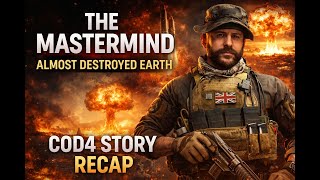 COD4 Modern Warfare Story in 5 Minutes — Zakhaev’s Master Plan